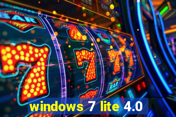 windows 7 lite 4.0